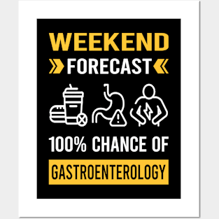 Weekend Forecast Gastroenterology Gastroenterologist Posters and Art